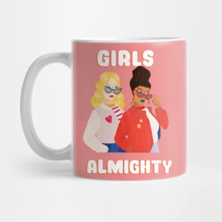 Girls Almighty Mug